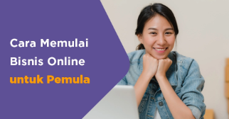Panduan Lengkap Memulai Bisnis